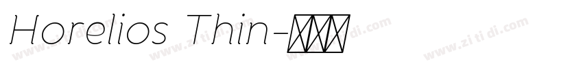 Horelios Thin字体转换